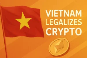 Vietnam legalizuje kryptoměny: nový zákon stanoví pravidla pro digitální aktiva
